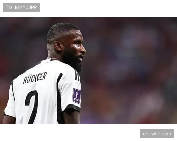 从英超回归德甲,吕迪格谈适应拜仁新防守体系:“沟通比个人能力更重要” 从英超回归德甲,吕迪格谈适应拜仁新防守体系:“沟通比个人能力更重要”